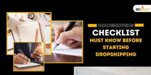 Dropshipping Checklist - Must Know Before Starting Dropshipping