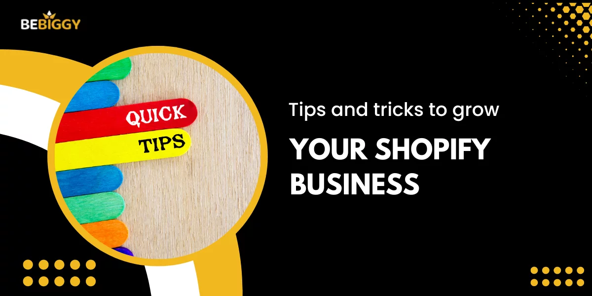 How does Shopify Work - Tips and tricks to grow your Shopify business
