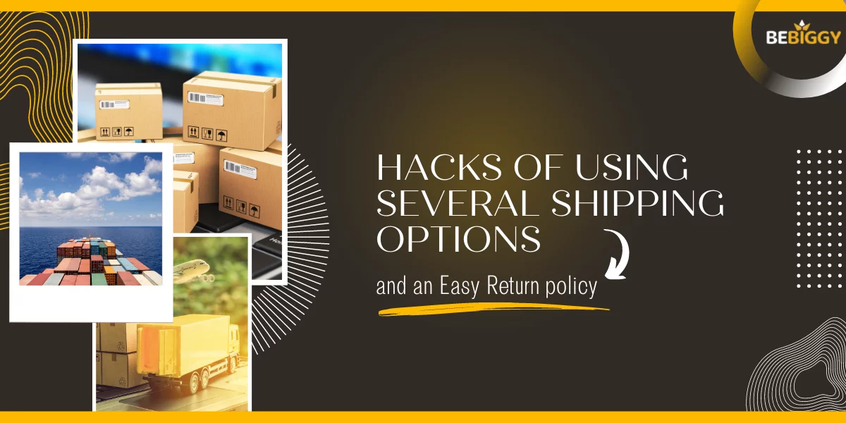 Sell on Shopify secret tips -Hacks of using Several Shipping options