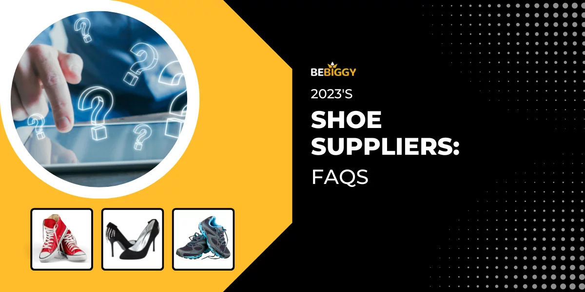 Shoe Dropshipping - FAQs