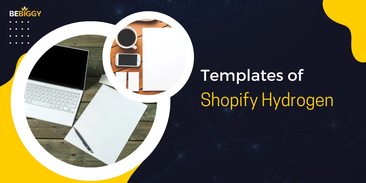 Shopify Hydrogen - Templates of Shopify Hydrogen