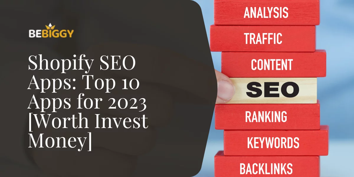 Shopify SEO Apps - Top 10 Apps for 2023
