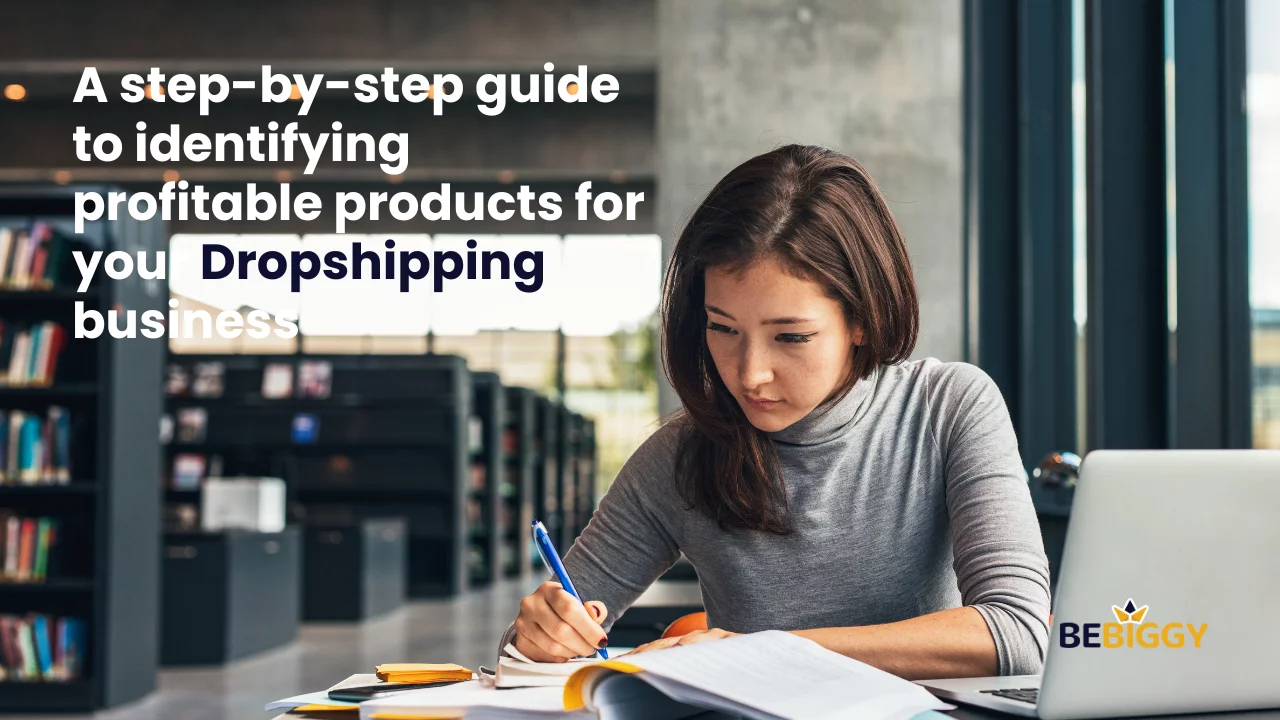 Guide to Find profitable products for your dropshipping business
