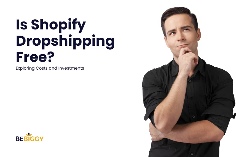 Is Shopify Dropshipping Free Exploring Costs and Investments