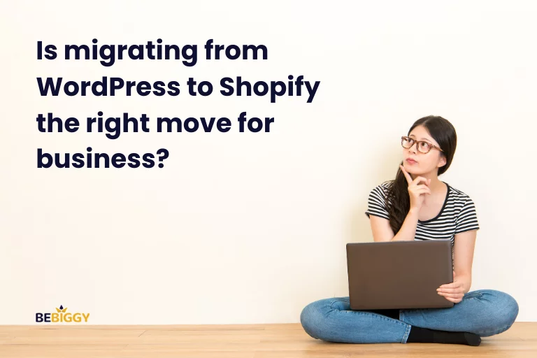 Is migrating from WordPress to Shopify the right move for business?