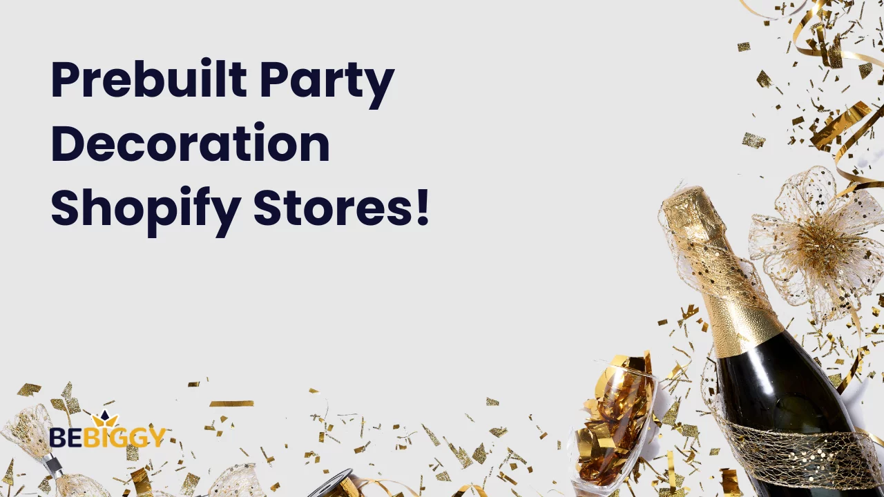 Party Perfect Prebuilt Party Decoration Shopify Stores!