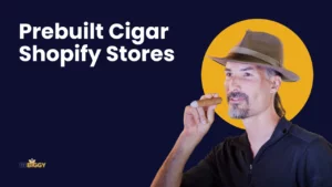 Prebuilt Cigar Shopify Stores Savor the Flavor
