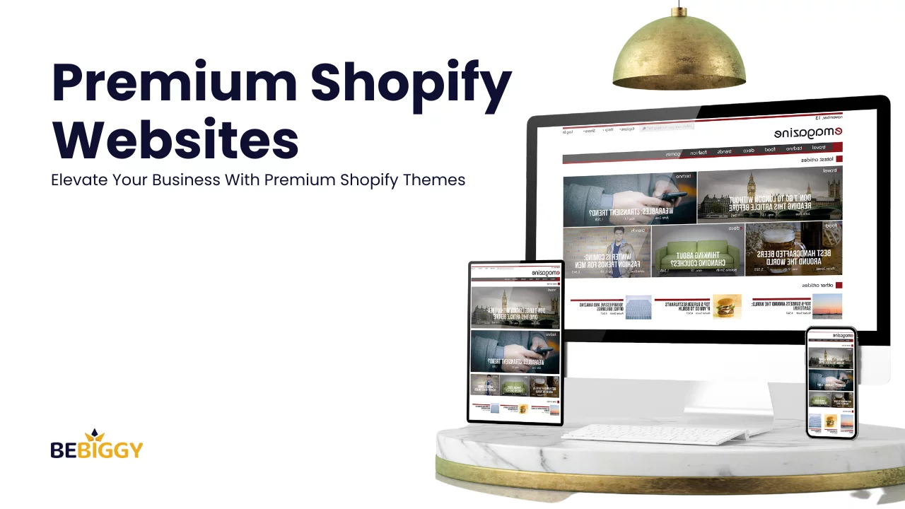 Premium Shopify Websites Elevate Your Business With Premium Shopify Themes