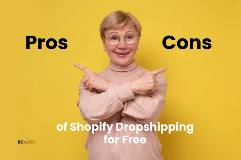 Pros and cons of Shopify Dropshipping for free