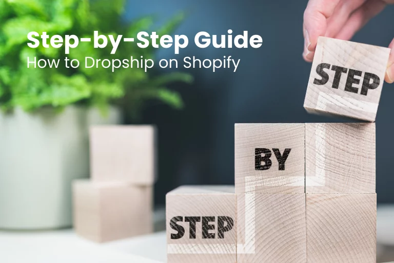 How to Dropship on Shopify