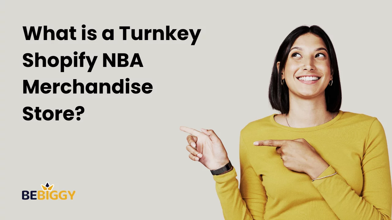 What is a Turnkey Shopify NBA Merchandise Store?