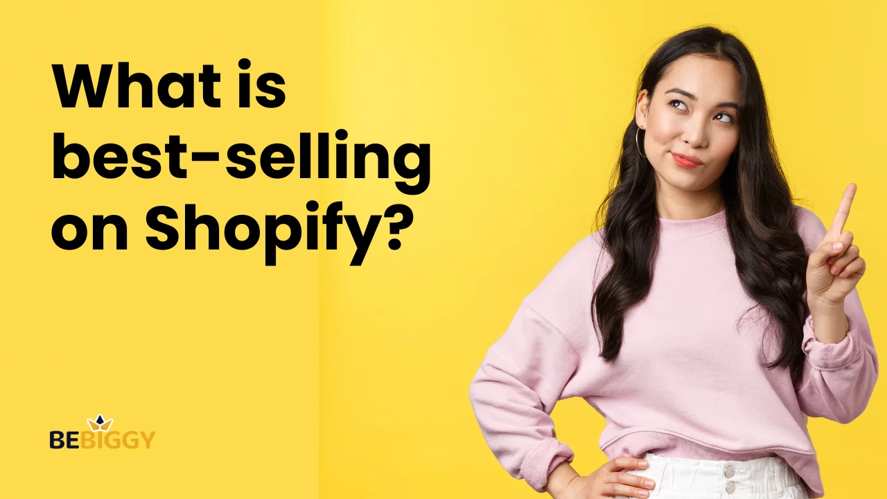 What is best-selling on Shopify?