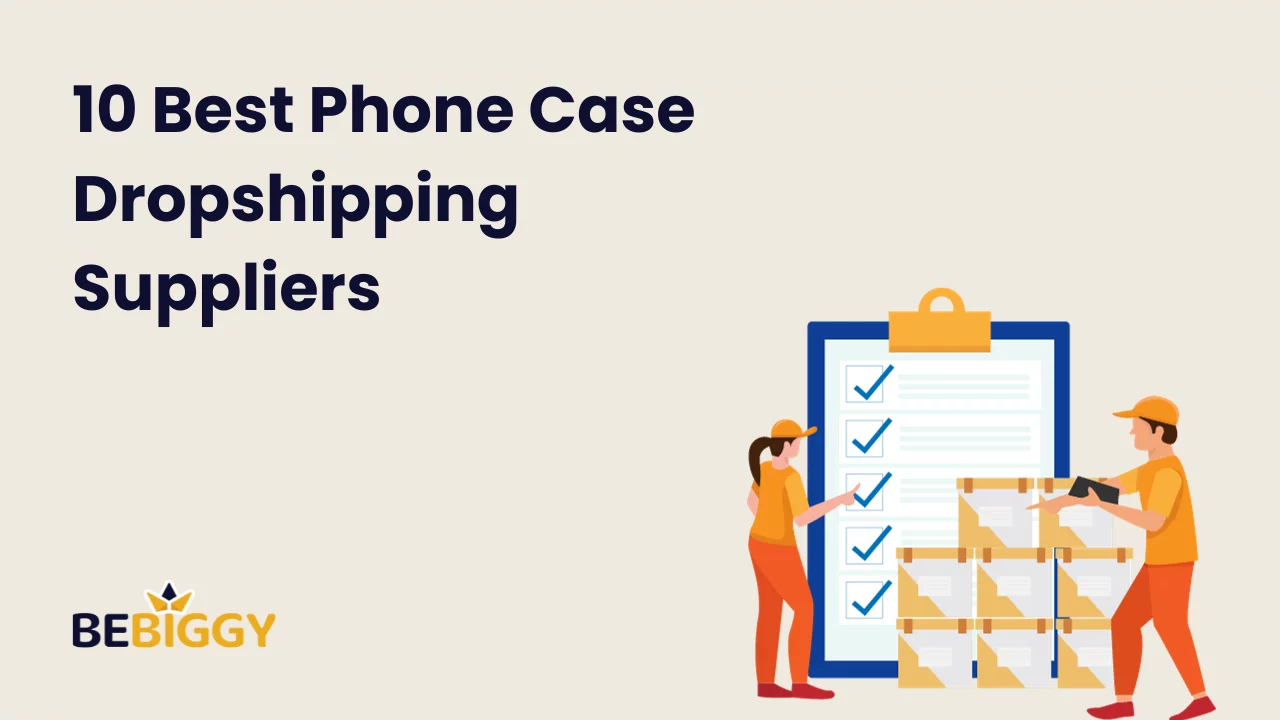 Best Phone Case Dropshipping Suppliers