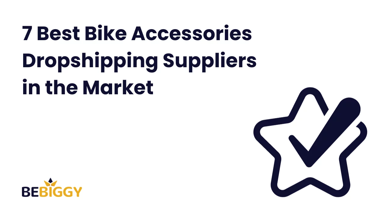 7 Best Bike Accessories Dropshipping Suppliers in the Market