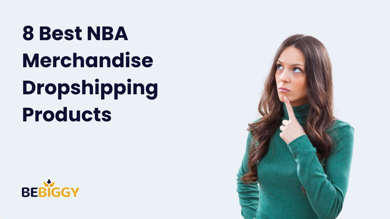 8 Best NBA Merchandise Dropshipping Products