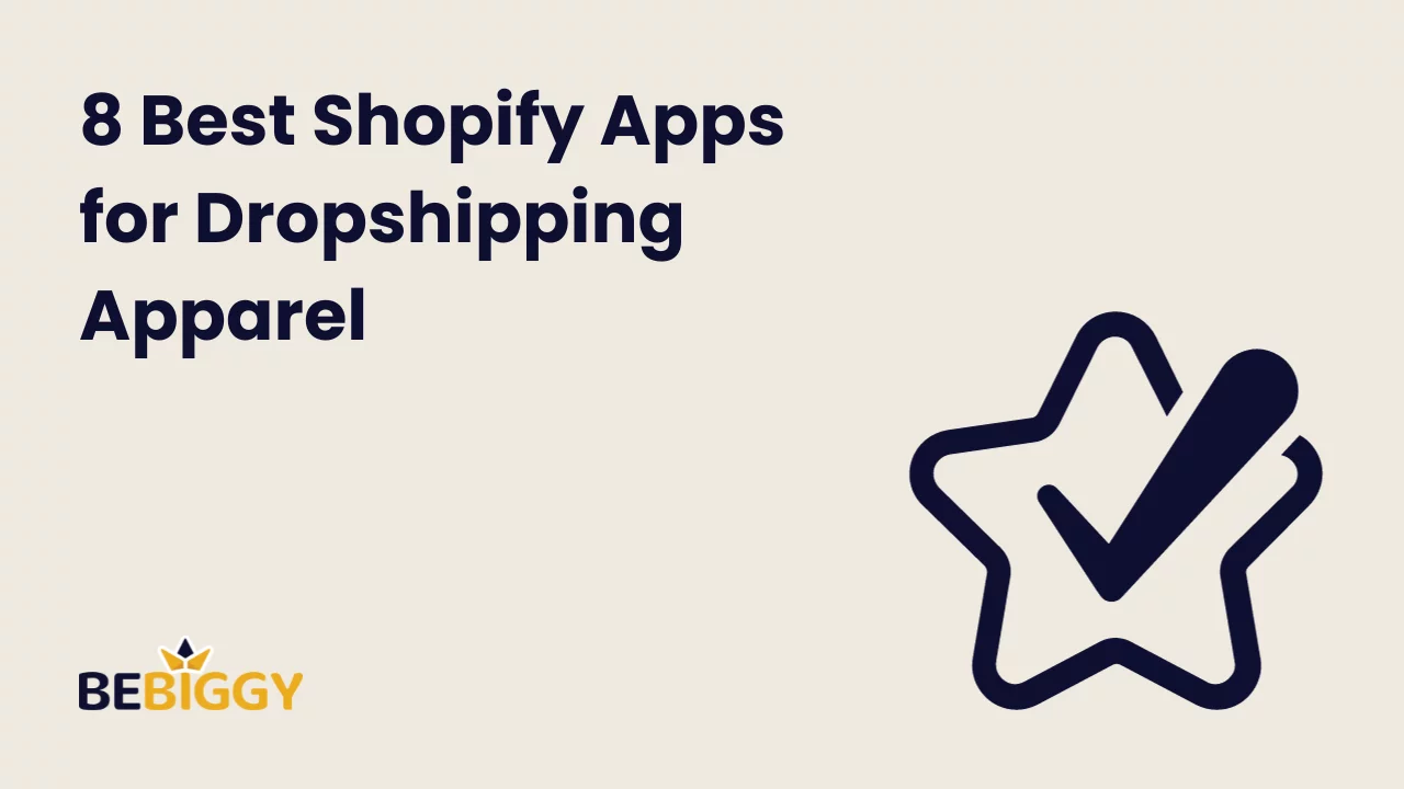 8 Best Shopify Apps for Dropshipping Apparel