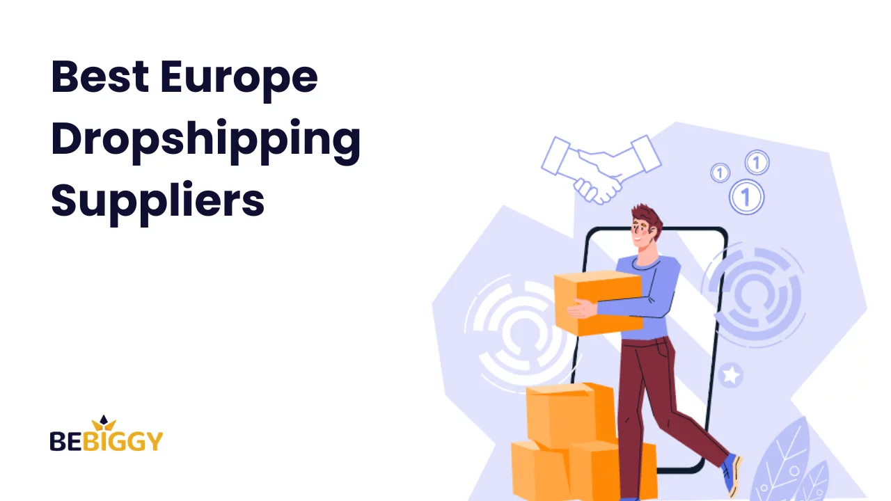 Best Europe Dropshipping Suppliers
