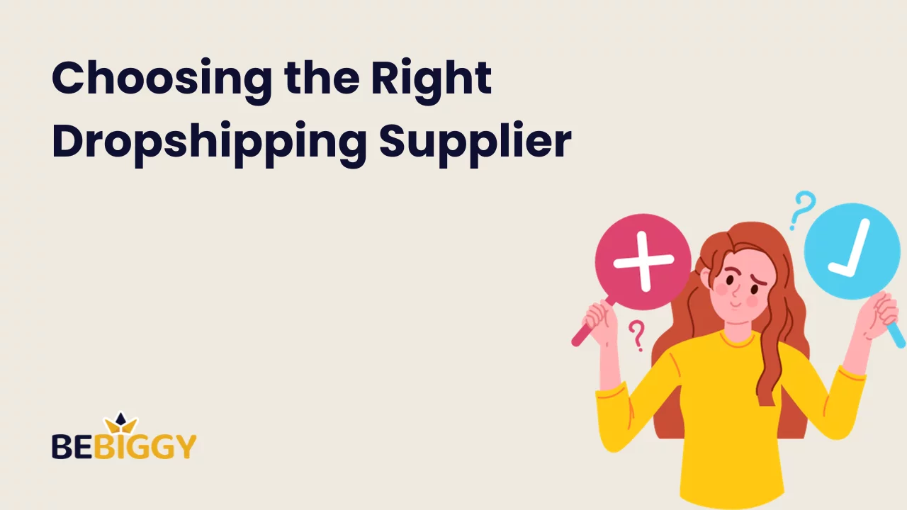 Choosing the Right Dropshipping Supplier