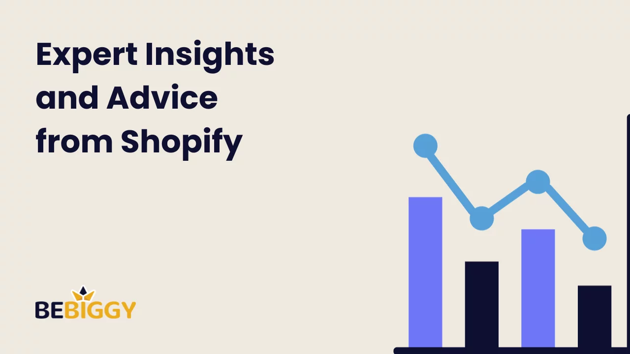 Expert Insights and Advice from Shopify