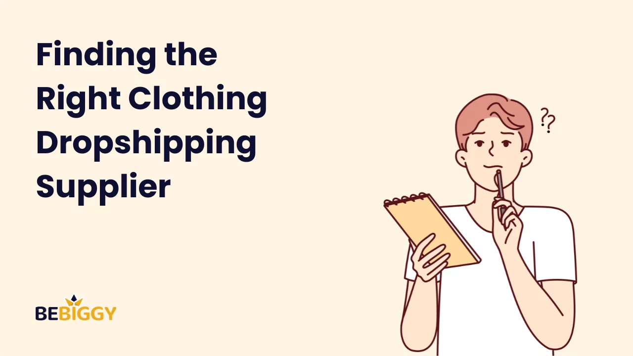 Finding the Right Clothing Dropshipping Supplier
