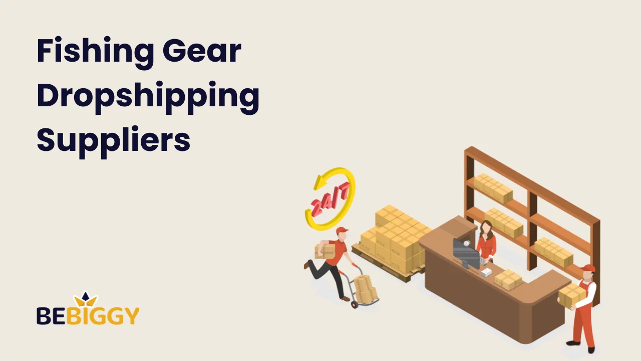 Best Fishing Accessories Dropshipping Suppliers