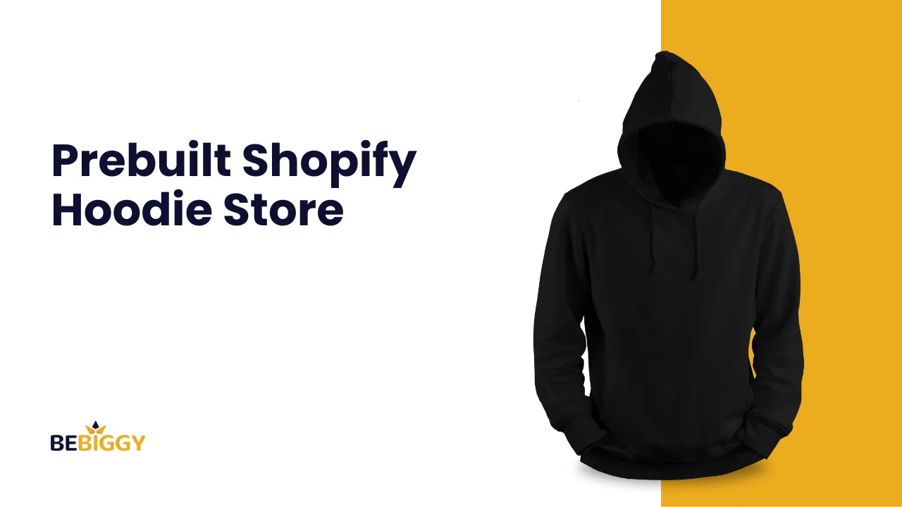 Prebuilt Shopify Hoodie Store