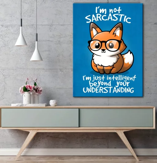 Best Funny Stuff Dropshipping Products 5: Sarcastic Wall Art