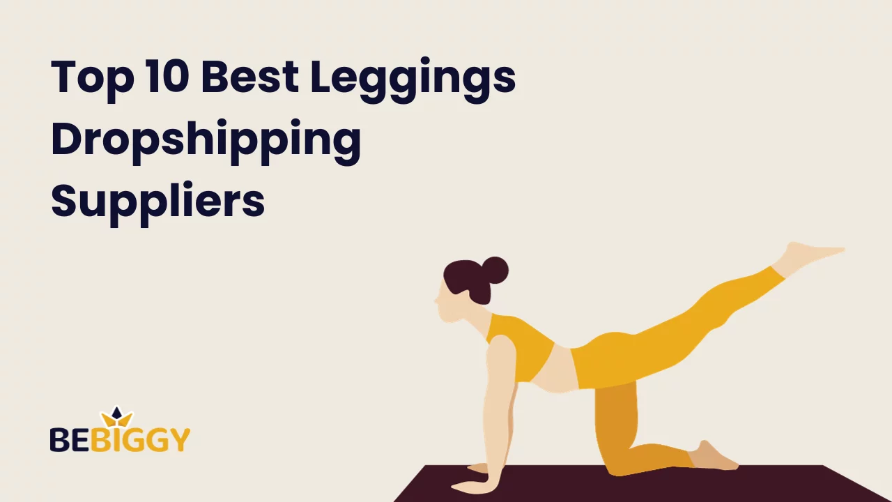 Best Leggings Dropshipping Suppliers