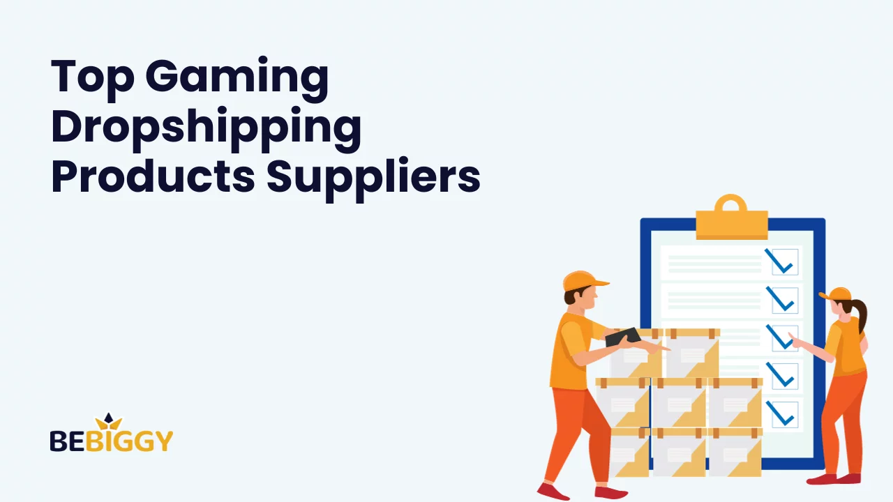 Top Gaming Dropshipping Products Suppliers