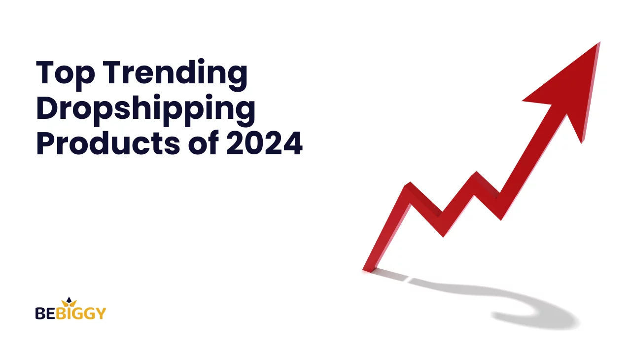 Top Trending Dropshipping Products of 2024