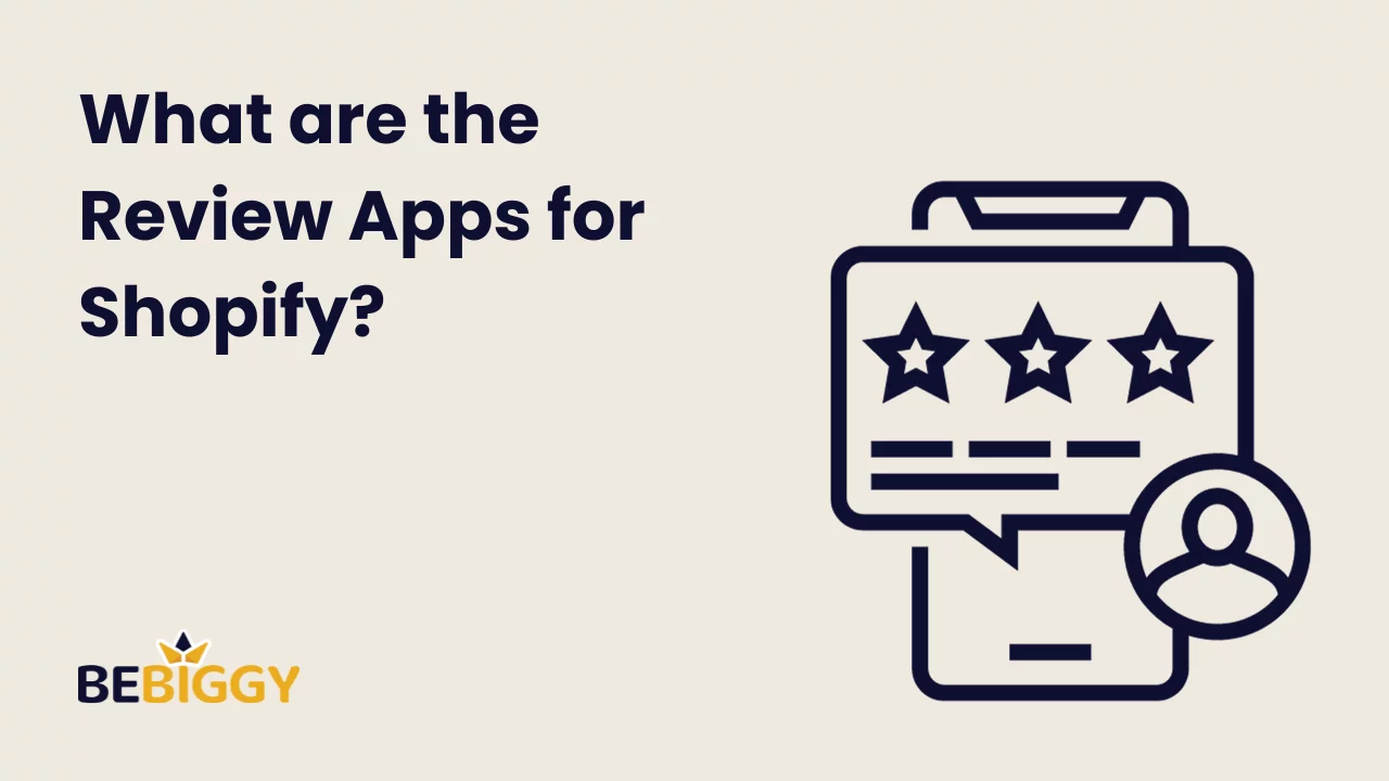 What are the Review Apps for Shopify?