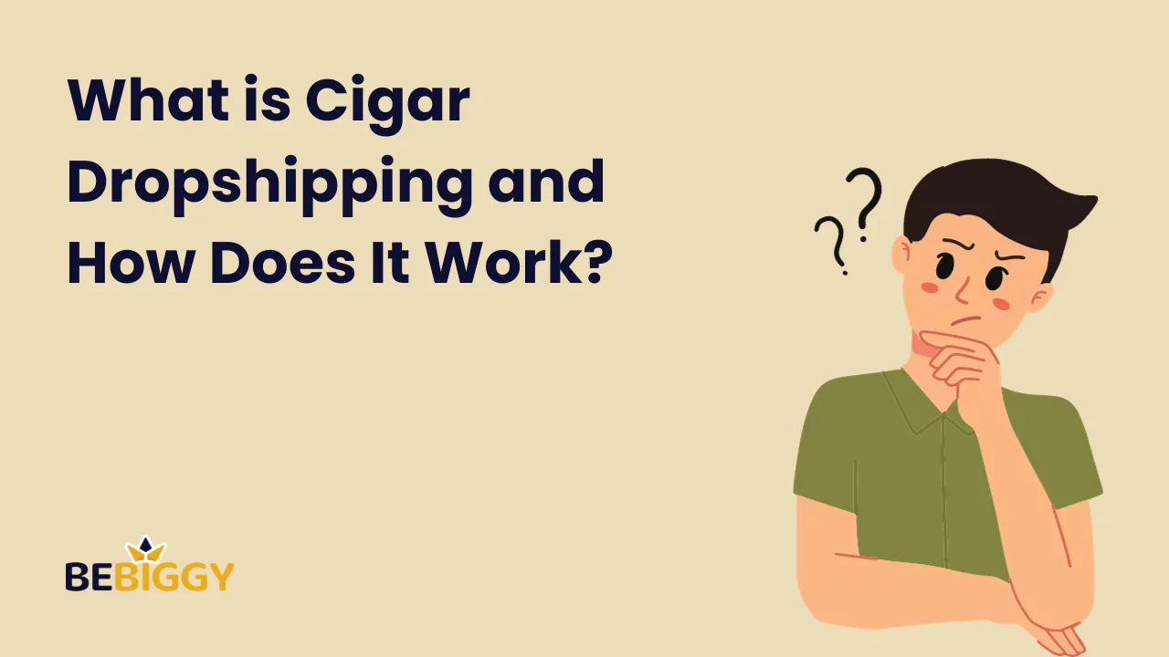 What is Cigar Dropshipping and How Does It Work?