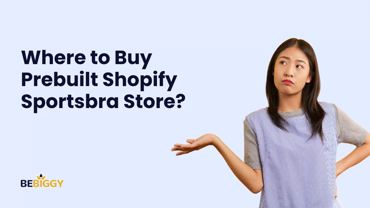 Where to buy Prebuilt Shopify Sportsbra Store?