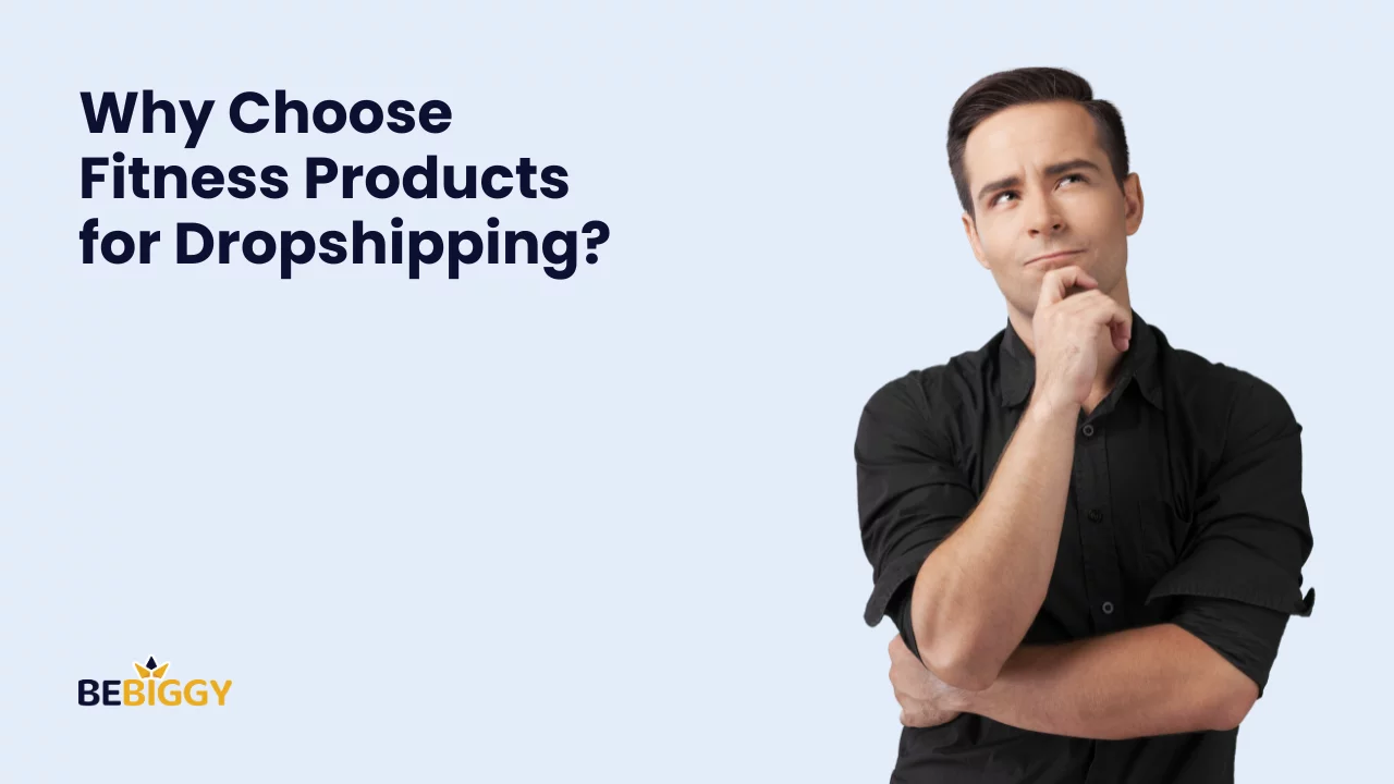 Why Choose Fitness Products for Dropshipping?
