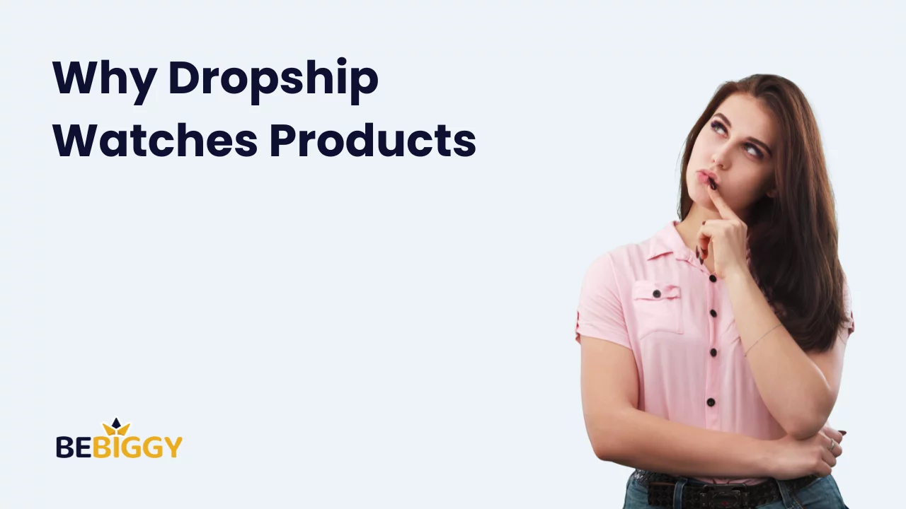 Why Dropship Watches products?