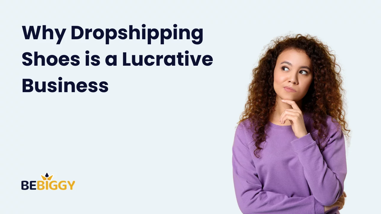 Why dropshipping shoes is a lucrative business