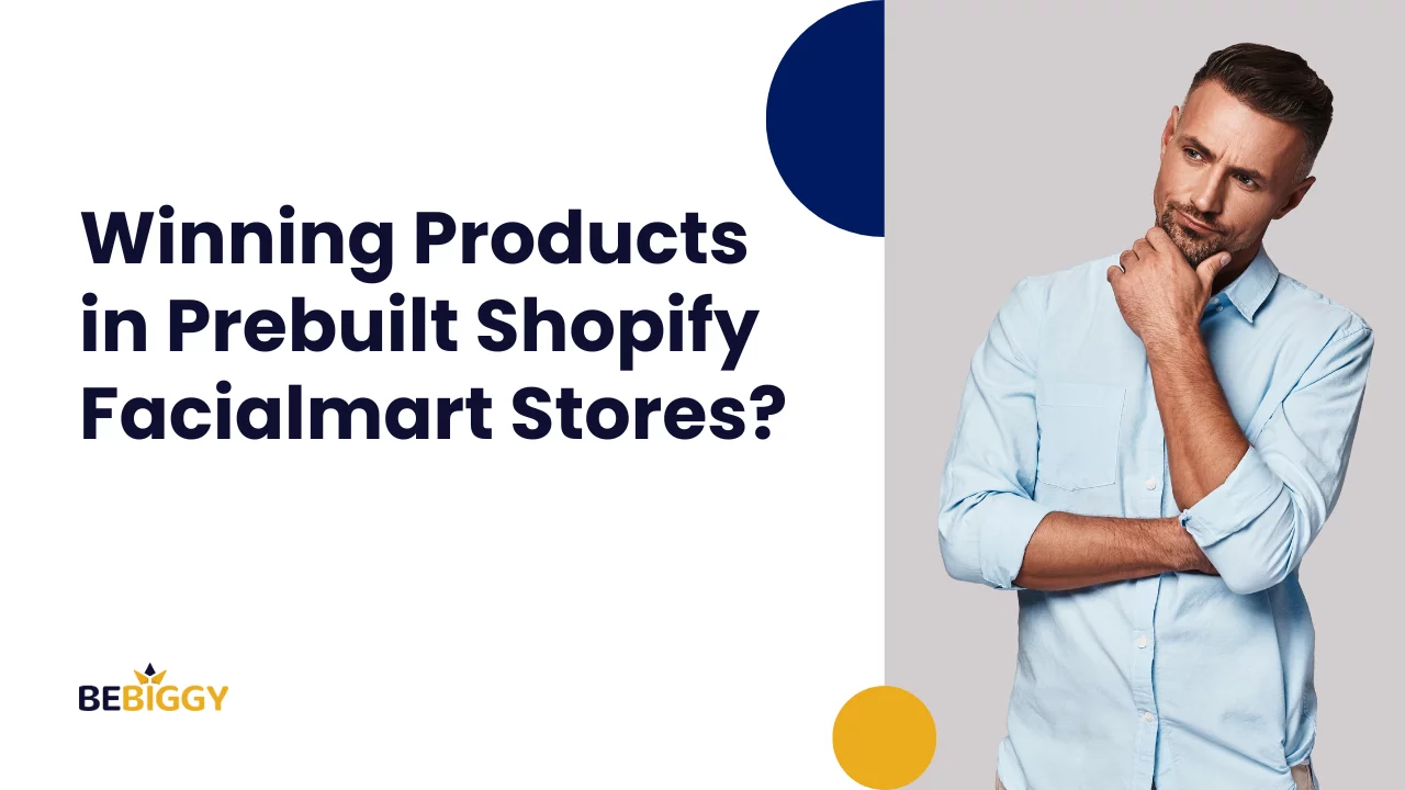 What are some winning products in Prebuilt Shopify Facialmart stores?