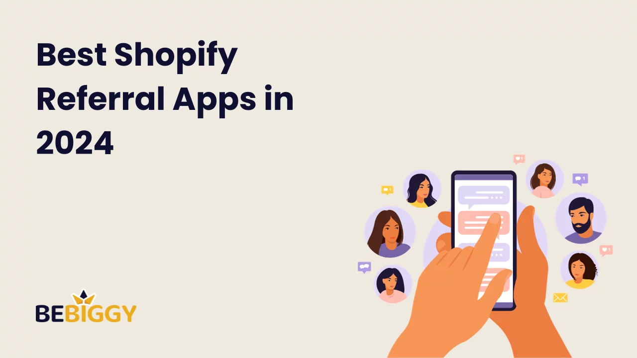 Best Shopify Referral Apps in 2024 [Must Have]