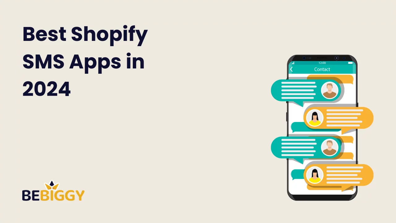 Best Shopify SMS Apps in 2024 [Must Have]