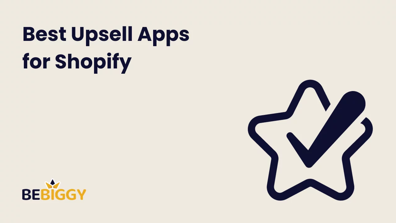 Best Upsell Apps for Shopify