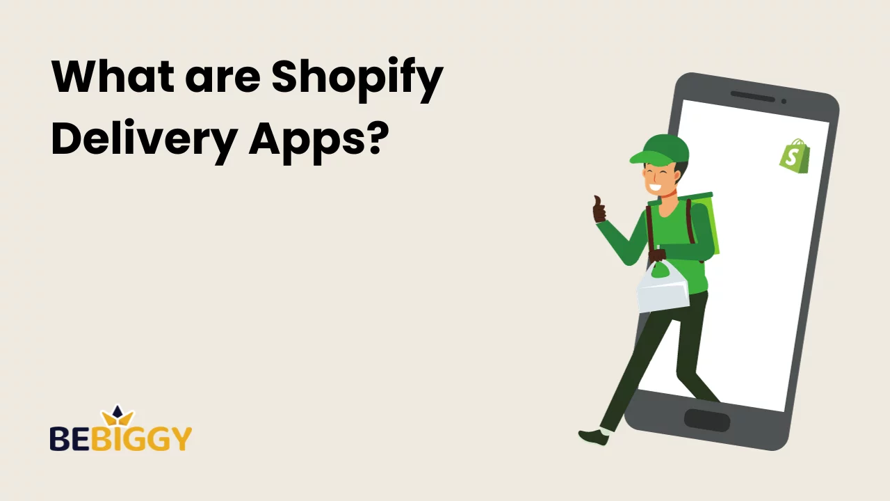 What are Shopify Delivery Apps?