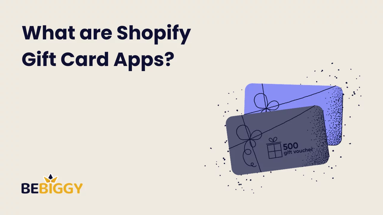 What are Shopify Gift Card Apps?